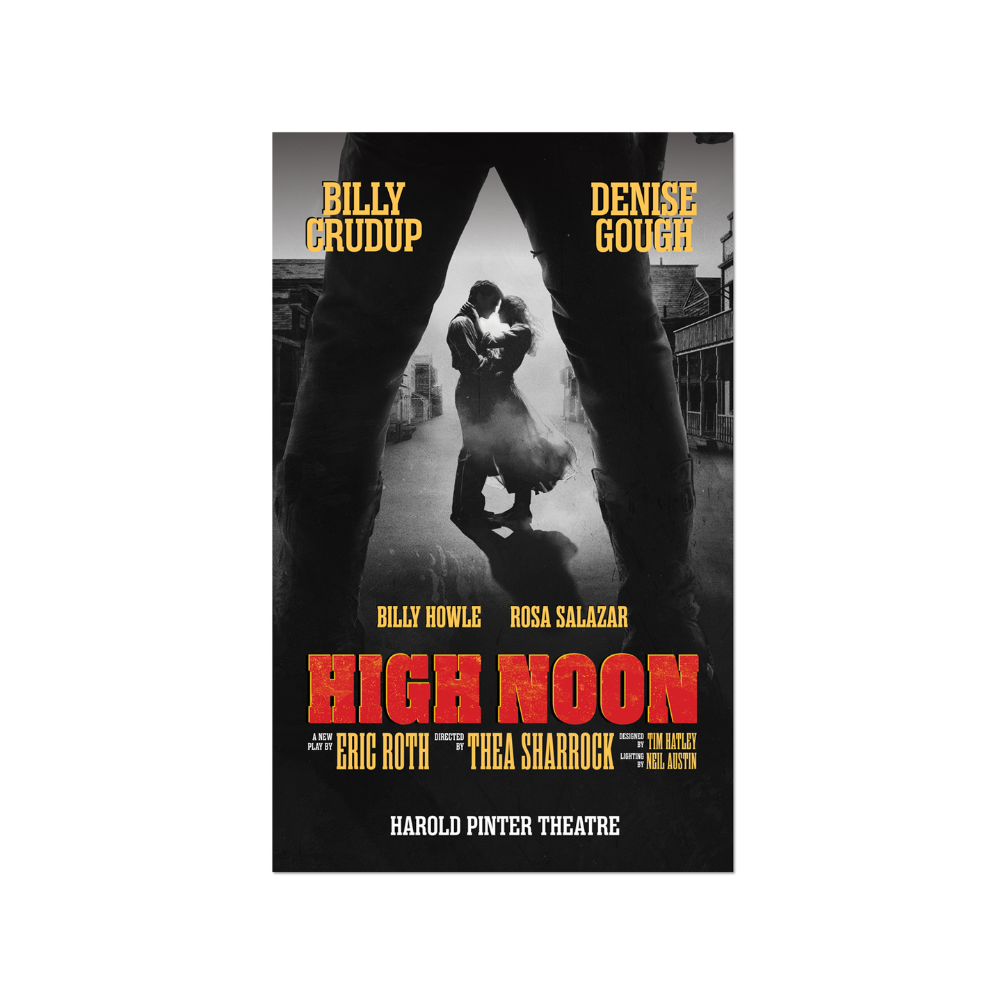 HIGH NOON Show Poster