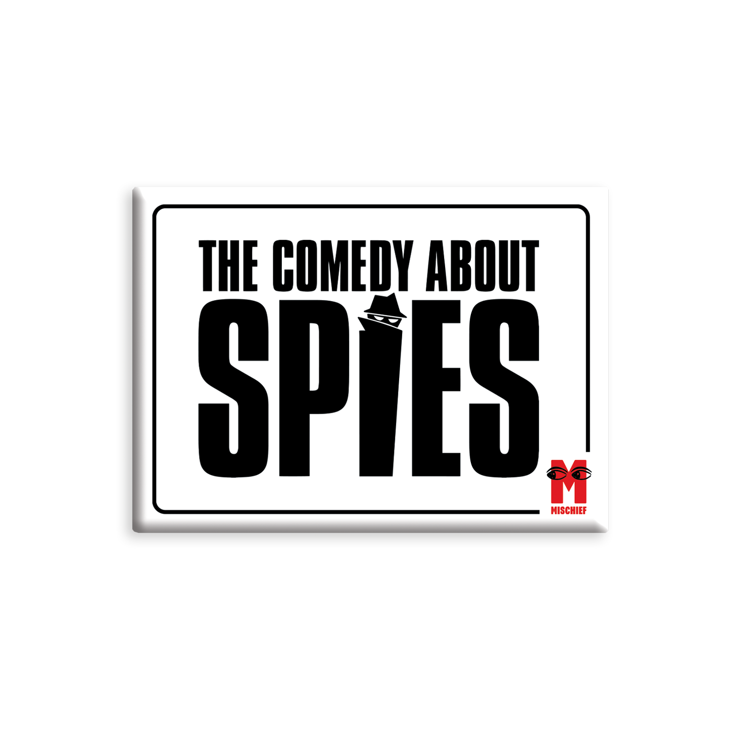 THE COMEDY ABOUT SPIES Logo Button Magnet