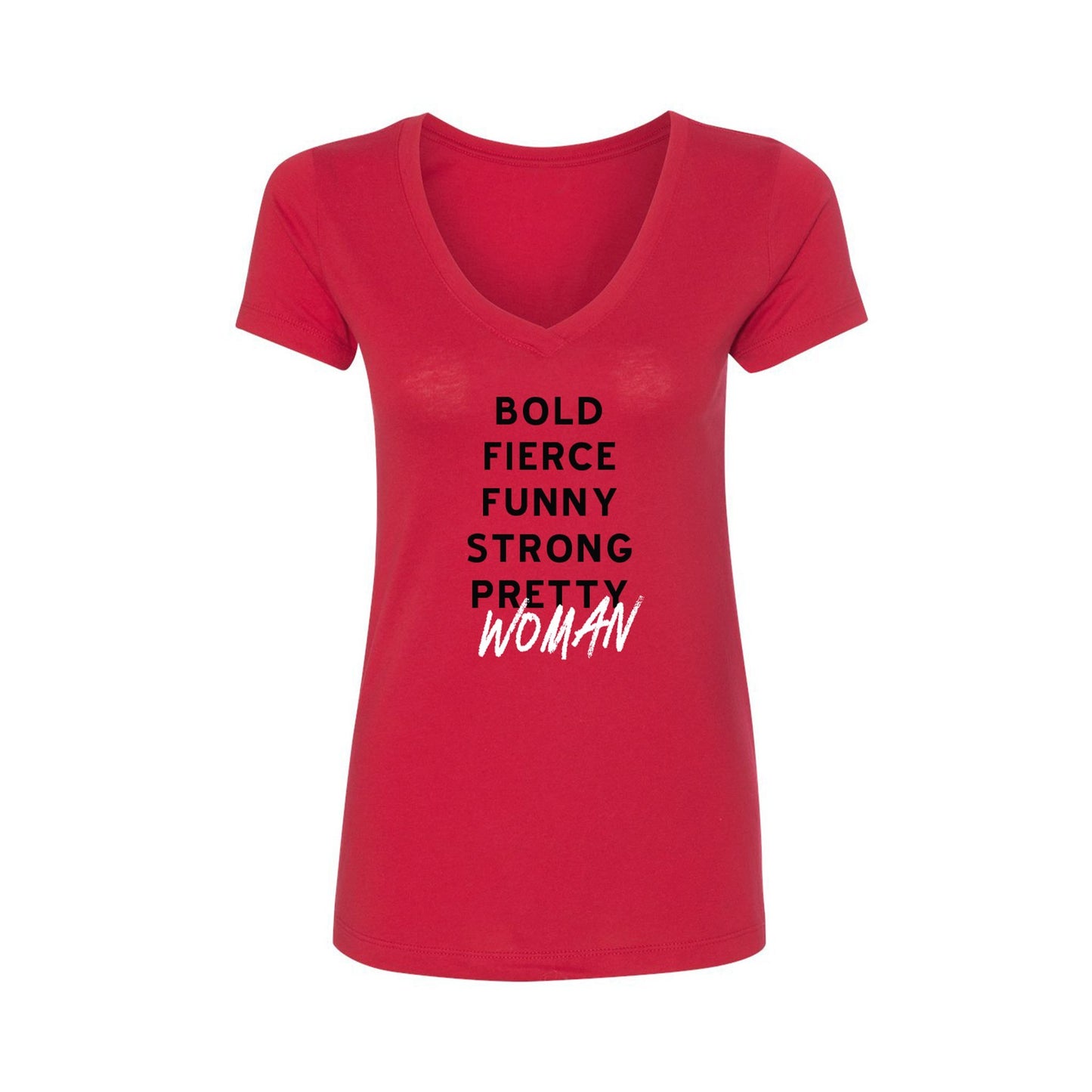 PRETTY WOMAN - Bold Fierce Red Tee