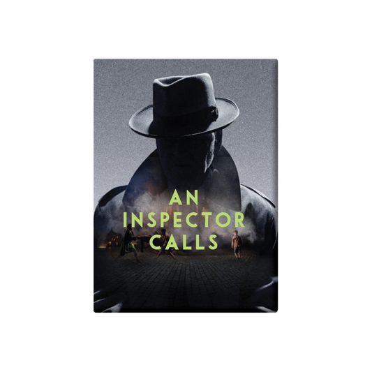 AN INSPECTOR CALLS Magnet