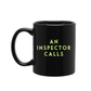 AN INSPECTOR CALLS Mug