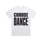 BILLY ELLIOT Choose Dance T-Shirt