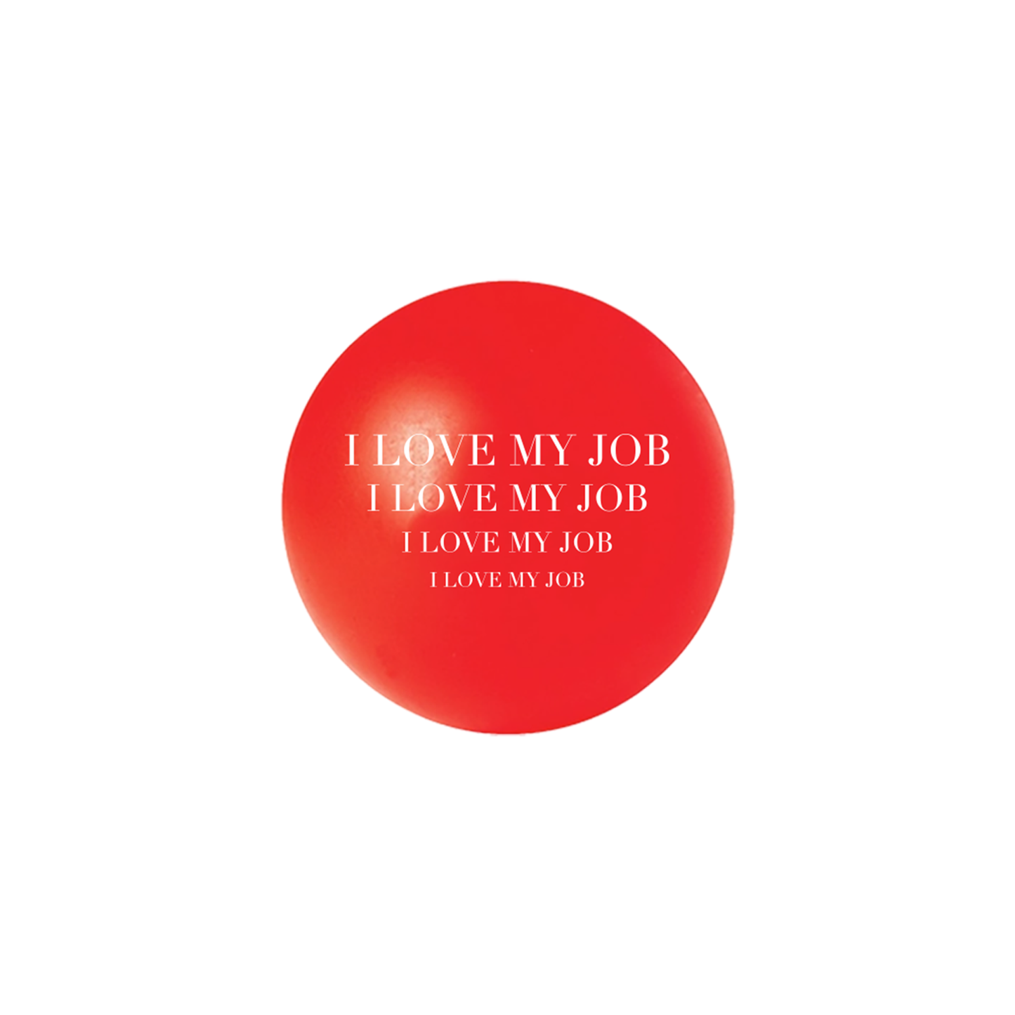THE DEVIL WEARS PRADA I Love My Job Stress Ball
