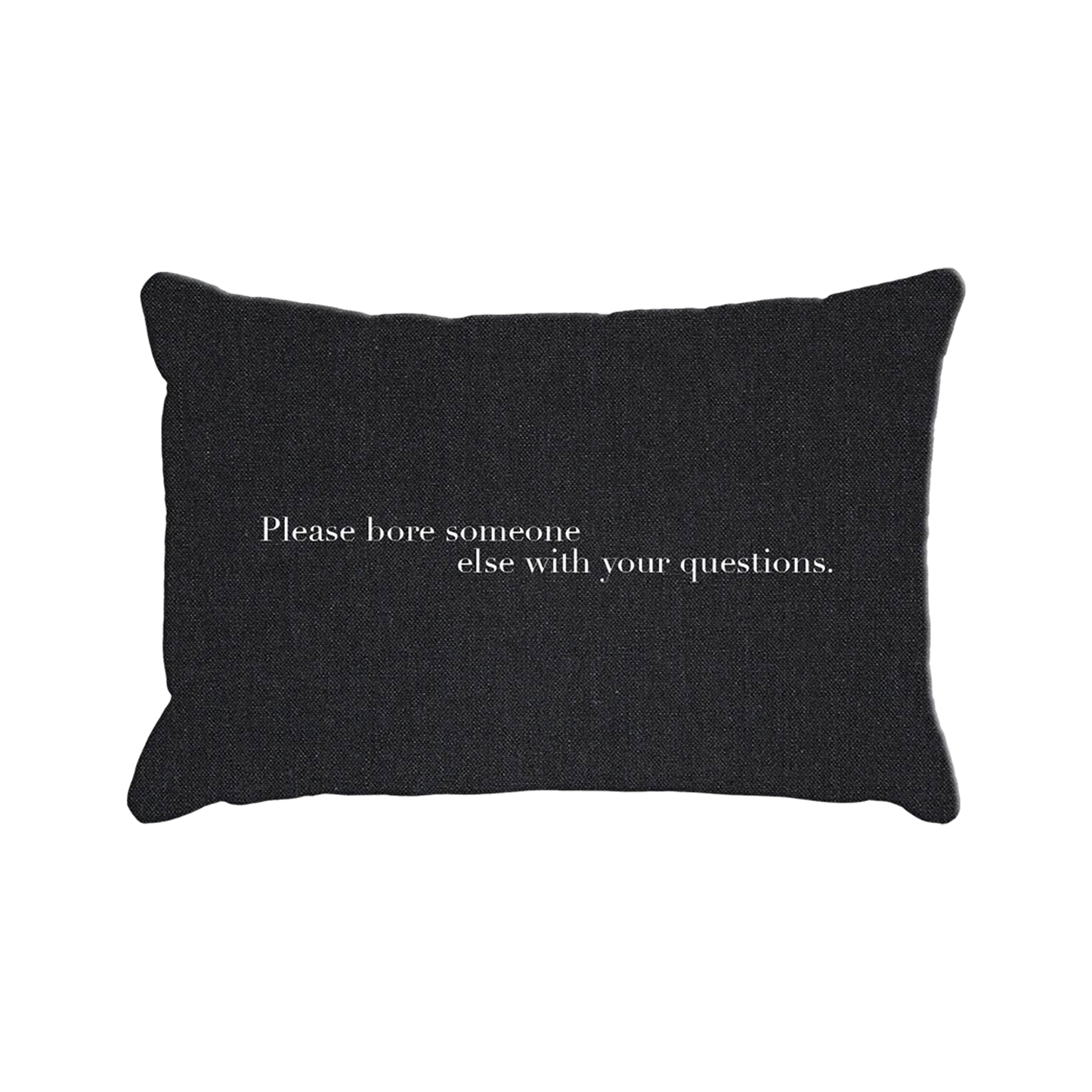 THE DEVIL WEARS PRADA Please Bore Someone Else Pillow