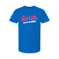 HOT MESS Earth, You're My World T-Shirt