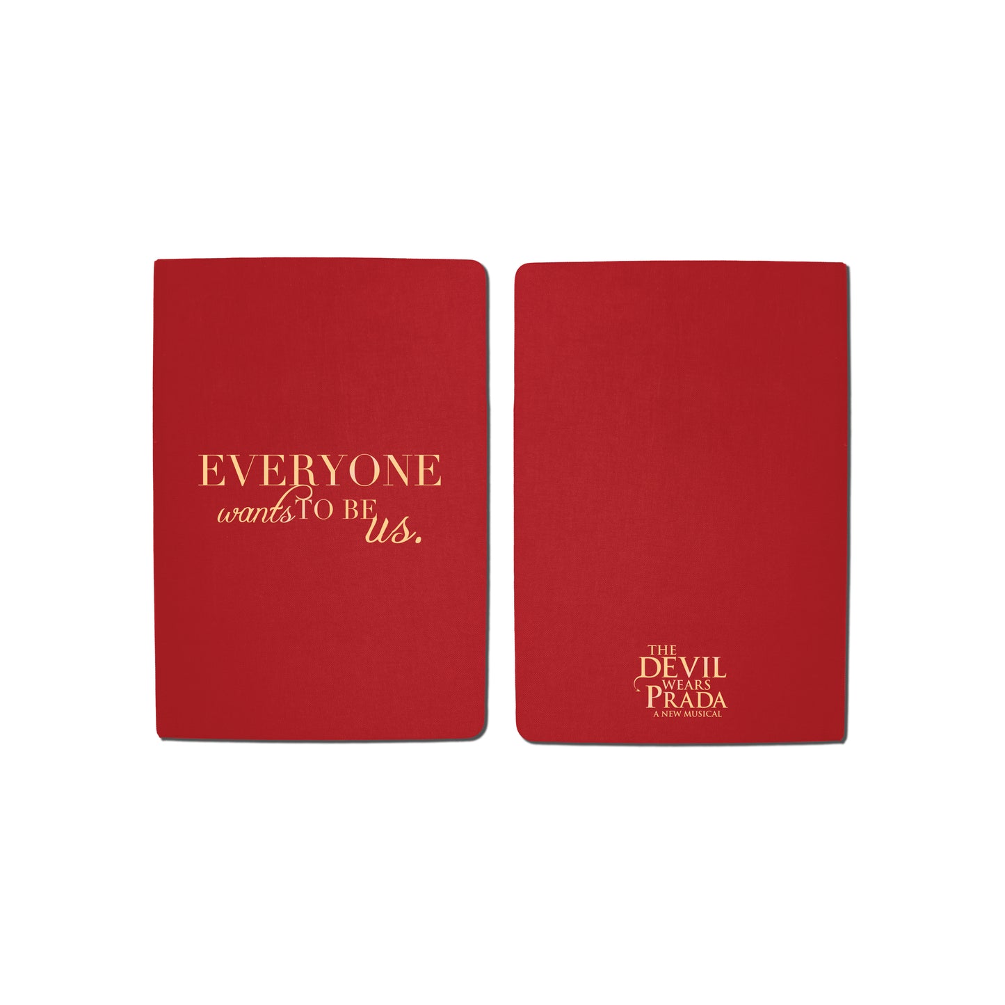 THE DEVIL WEARS PRADA Everyone Wants To Be Us Notebook