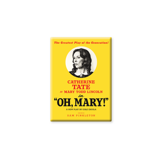 OH, MARY! Catherine Tate Magnet