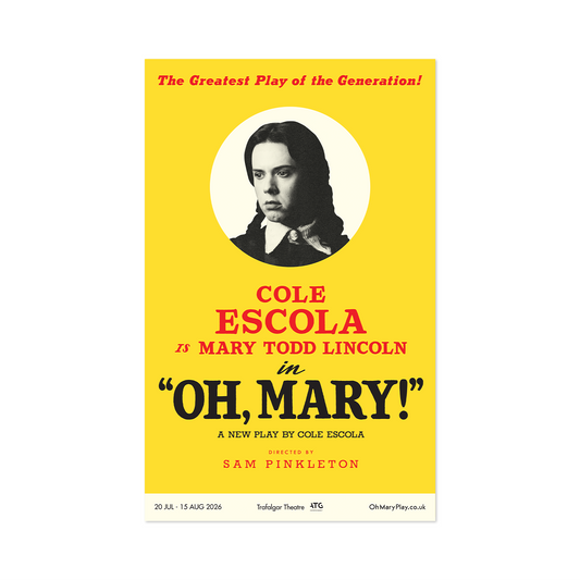 OH, MARY! Cole Escola Poster