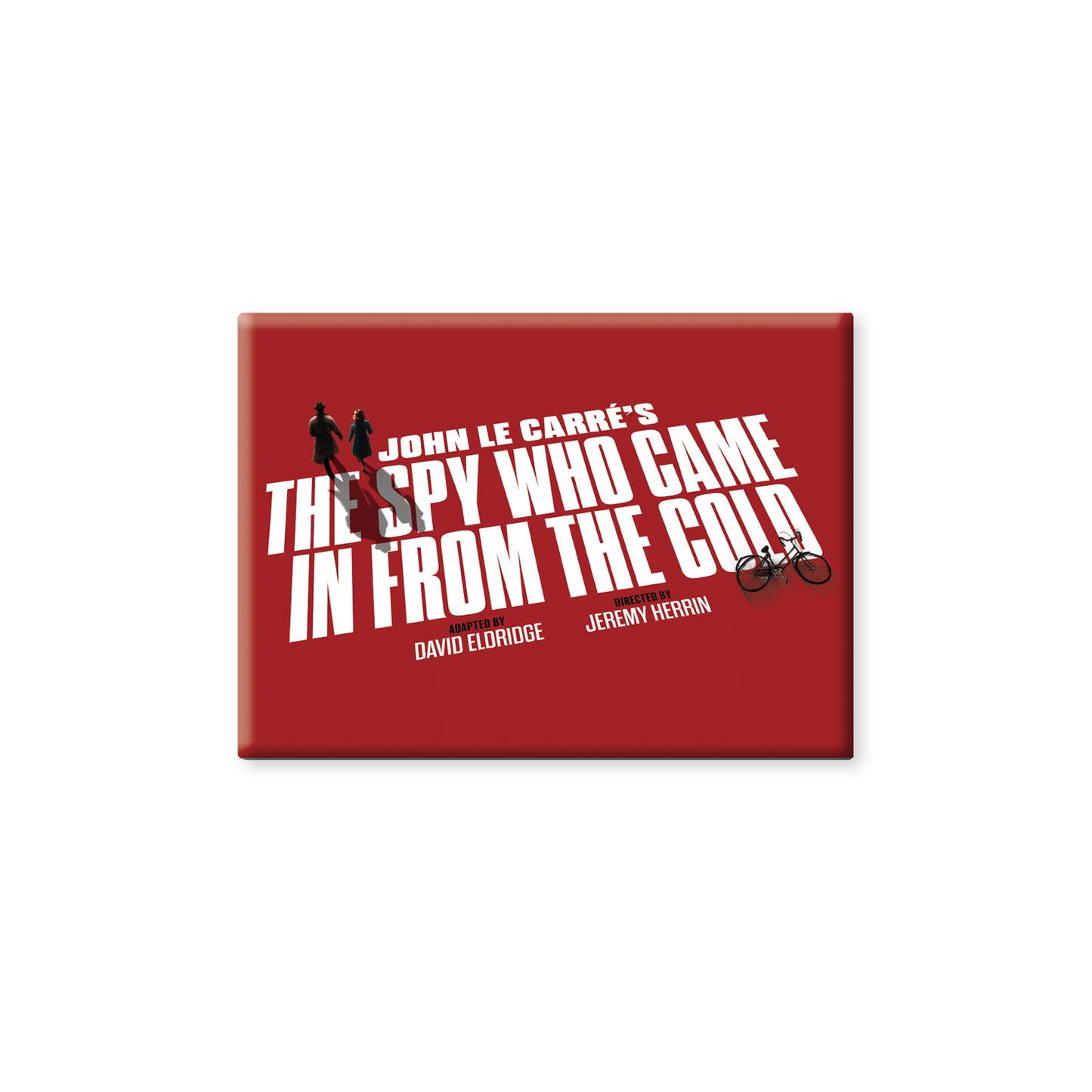 THE SPY WHO CAME IN FROM THE COLD Magnet